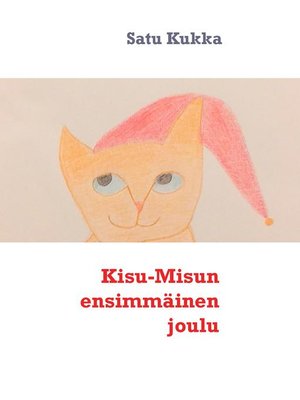 cover image of Kisu-Misun ensimmäinen joulu